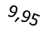 9,95
